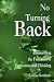 No Turning Back: Dismantling the Fantasies of Environmental Thinking