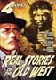 Real Stories of the Old West 4 Movie Pack