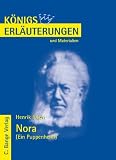 K�nigs Erl�uterungen und Materialien, Bd.177, Nora - Henrik Ibsen