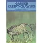 Garden Creepy Crawlies (British Natural History)