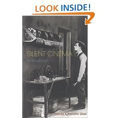 Silent Cinema: An Introduction: Revised and Expanded Edition