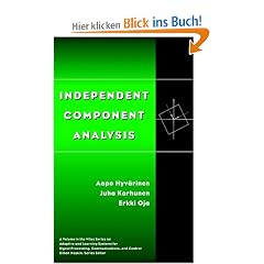Independent Component Analysis (Adaptive and Learning Systems for Signal Processing, Communications and Control)