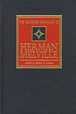 The Cambridge Companion to Herman Melville (Cambridge Companions to Literature)