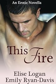 This Fire (Contemporary Erotic Romance)