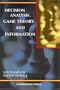 Decision Analysis, Game Theory, and Information (University Casebook Series)
