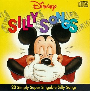 CD-Charts  Music : Disney Silly Songs: 20 Simply Super Singable Silly Songs