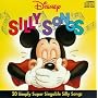 Disney Silly Songs: 20 Simply Super Singable Silly Songs