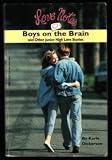 Love Notes: Boys on the Brain and Other Junior-High Stories