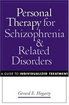 Personal Therapy for Schizophrenia and Related Disorders: A Guide to Individualized Treatment