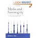 Media and Sovereignty: The Global Information Revolution and Its Challenge to State Power
