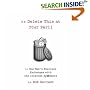 Delete This at Your Peril: One Man's Fearless Exchanges with the Internet Spammers