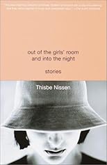 Out of the Girls' Room and Into the Night: Stories