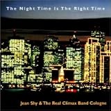 The Night Time is the Right Time