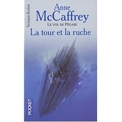 Le Vol de P�gase, tome 7 : La Tour et la R�che