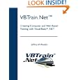 VBTrain NetTM Creating Computer Training ebook