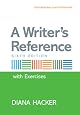A Writer's Reference with Integrated Exercises