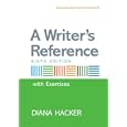 A Writer's Reference with Integrated Exercises by Diana Hacker