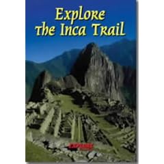 Explore the Inca Trail (Rucksack Reader)
