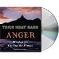 Anger: Wisdom for Cooling the Flames by Thich Nhat Hanh and Ken McLeod