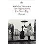 Ein Regenschirm f�r diesen Tag: Roman