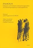 Famous - Faktoren und Module Untersuchungssystem zur Erfassung kognitiver Leistungsdefizite: Ein computergestütztes Verfahren zur Erfassung quantitativer ... in intakten und gestörten Leistungsbereichen