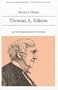 Thomas A. Edison and the Modernization of America (Library of American Biography Series)