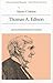 Thomas A. Edison and the Modernization of America (Library of American Biography Series) (Library of American Biography)