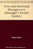 Time and workload management