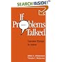 If Problems Talked: Narrative Therapy in Action