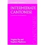 Intermediate Cantonese: A Grammar and Workbook (Routledge Grammars)