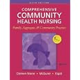 Comprehensive Community Health Nursing: Family, Aggregate, and Community Practice by Susan Clemen-Stone, Sandra L. McGuire, and Diane Gerber Eigsti