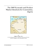 The 2005 Economic and Product Market Databook for Constantine, Algeria