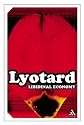Libidinal Economy (Continuum Impacts)