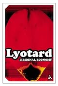 Libidinal Economy (Continuum Impacts)