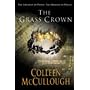 The Grass Crown (Masters of Rome)