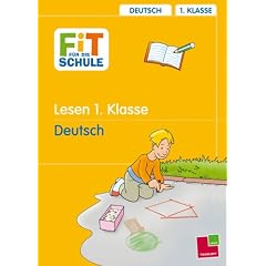 Fit f�r die Schule. Lerntraining. Lesen. 1. Klasse