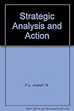 Strategic analysis and action