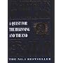 Fingerprints of the Gods: A Quest for the Beginning and the End