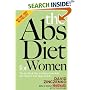 The Abs Diet for Women: The Six-Week Plan to Flatten Your Belly and Firm Up Your Body for Life