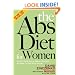 The Abs Diet for Women: The Six-Week Plan to Flatten Your Belly and Firm Up Your Body for Life