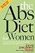 Books : The Abs Diet for Women: The Six-Week Plan to Flatten Your Belly and Firm Up Your Body for Life