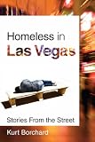 Homeless in Las Vegas: Stories from the Street