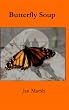 Butterfly Soup: a Mystery