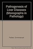 Pathogenesis of liver diseases