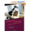 Secrets, Sex, and Spectacle: The Rules of Scandal in Japan and the United States