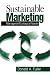 Sustainable Marketing: Managerial - Ecological Issues