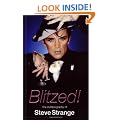 Blitzed!: The Autobiography of Steve Strange