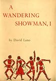 A Wandering Showman, I