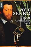 Tod im Apothekenhaus - Wolf Serno