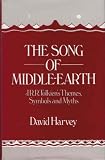 The song of Middle-earth : J.R.R. Tolkien's themes, symbols and myths